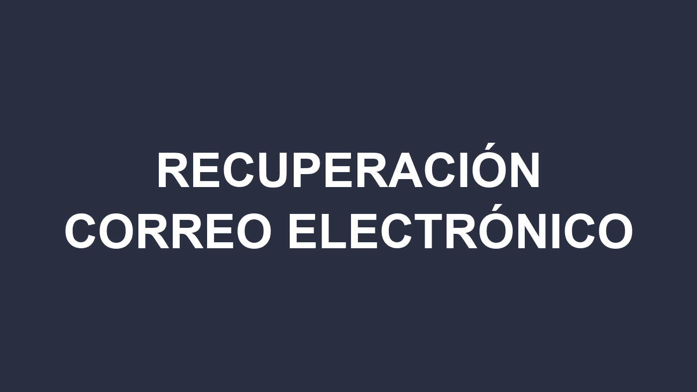 Recuperación de correo institucional — Bachillerato Matutino